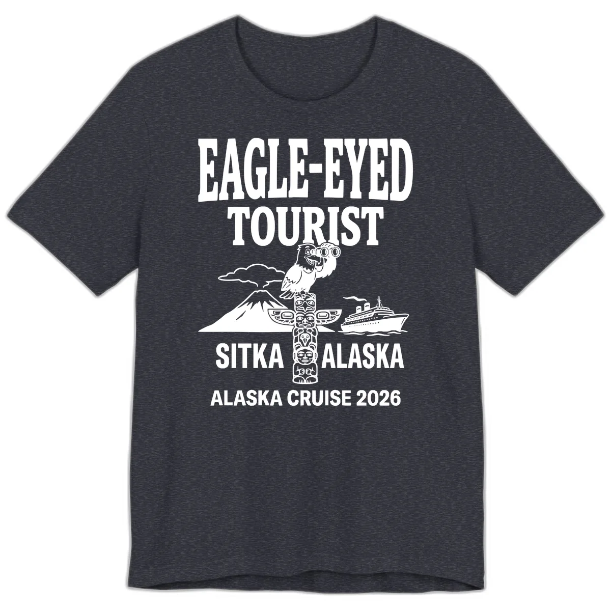 Eagle-Eyed Tourist Sitka Alaska Premium T-Shirt in Heather Navy