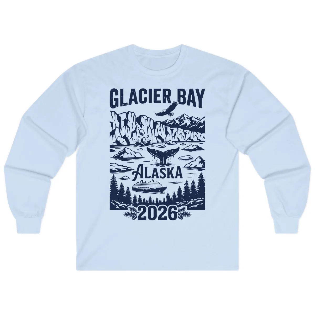 Glacier Bay Alaska Cruise 2026 Long Sleeve in Light Blue