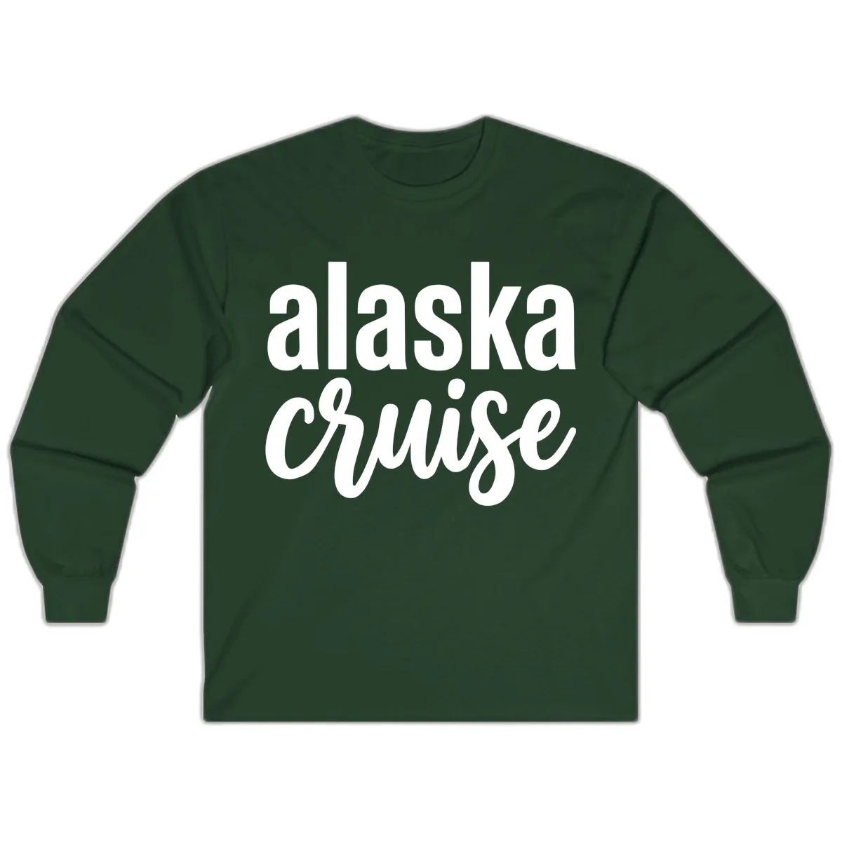 Alaska Cruise Adventure Long Sleeve in Forest Green