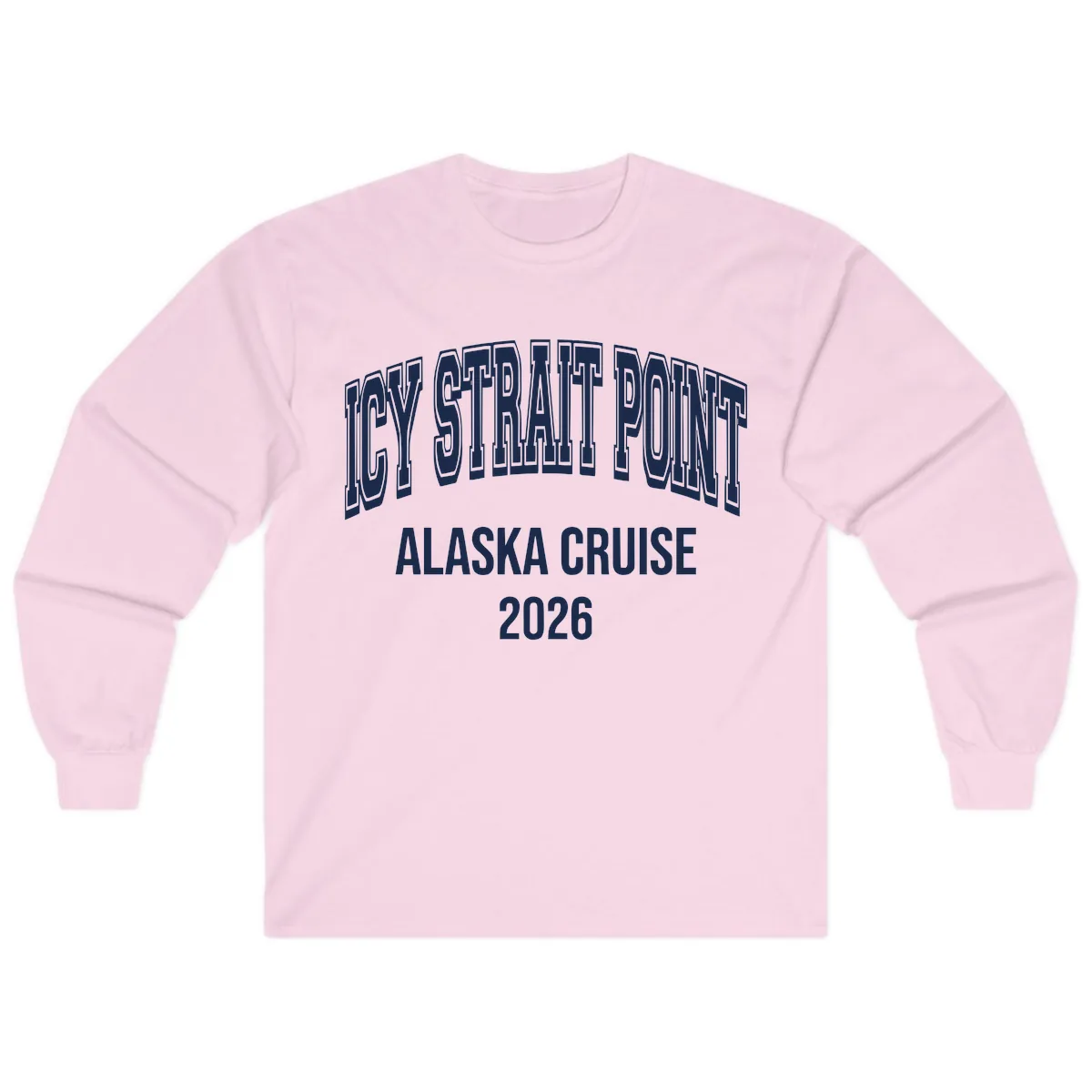 Dry Strait Point Alaska Cruise 2026 Long Sleeve in Light Pink