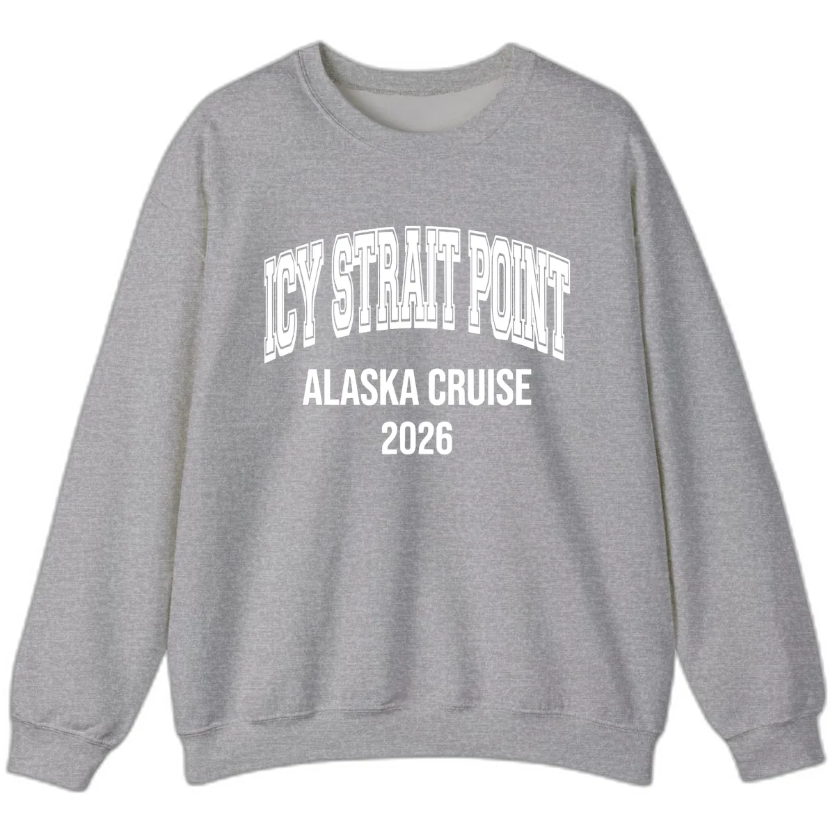 Dry Strait Point Alaska Cruise 2026 Sweatshirt in Sport Grey
