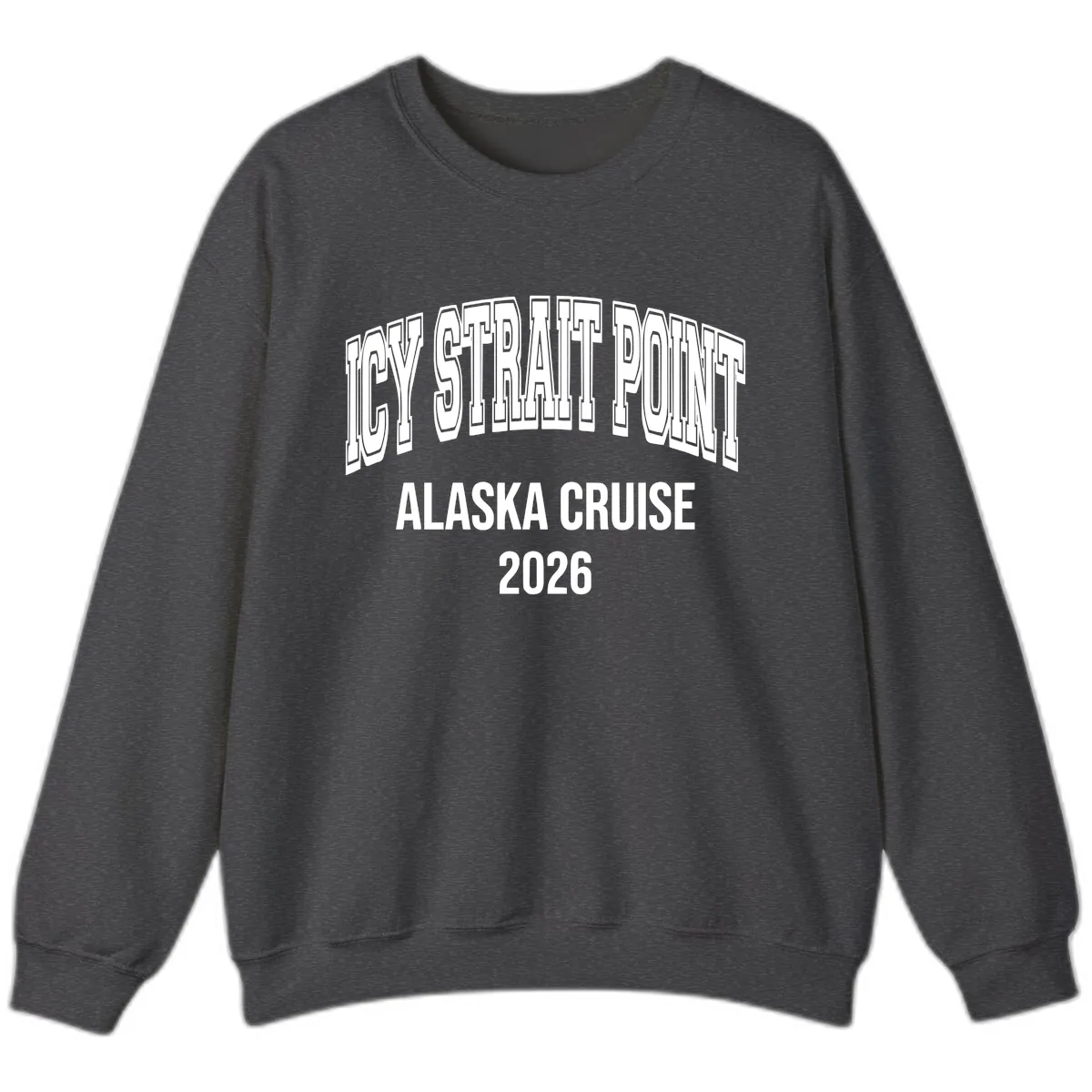 Dry Strait Point Alaska Cruise 2026 Sweatshirt in Dark Heather