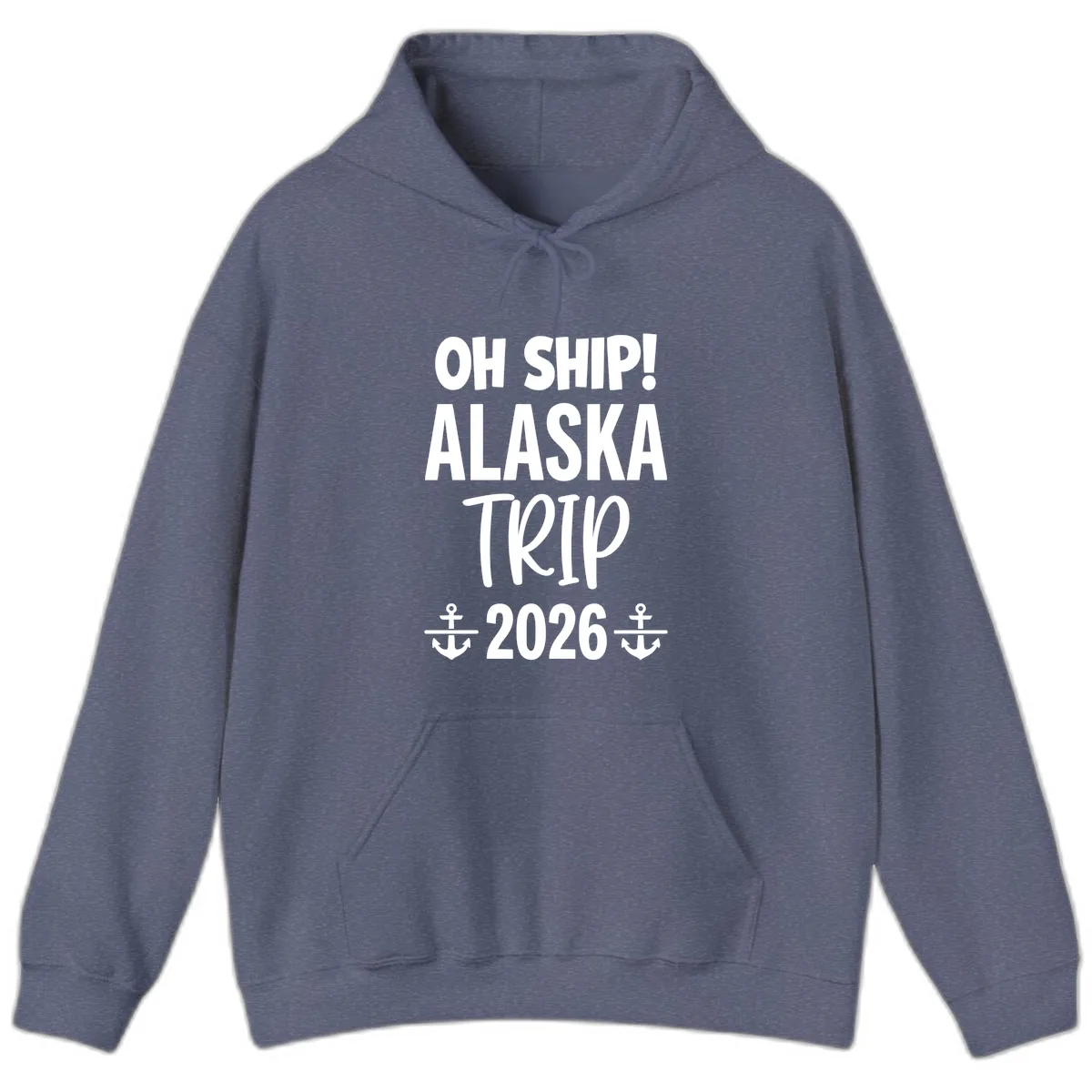 Oh Ship Alaska Trip 2026 Hoodie in Heather Navy