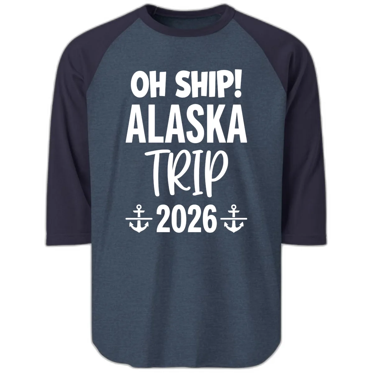 Oh Ship Alaska Trip 2026 Raglan 3/4 in Heather Denim Navy
