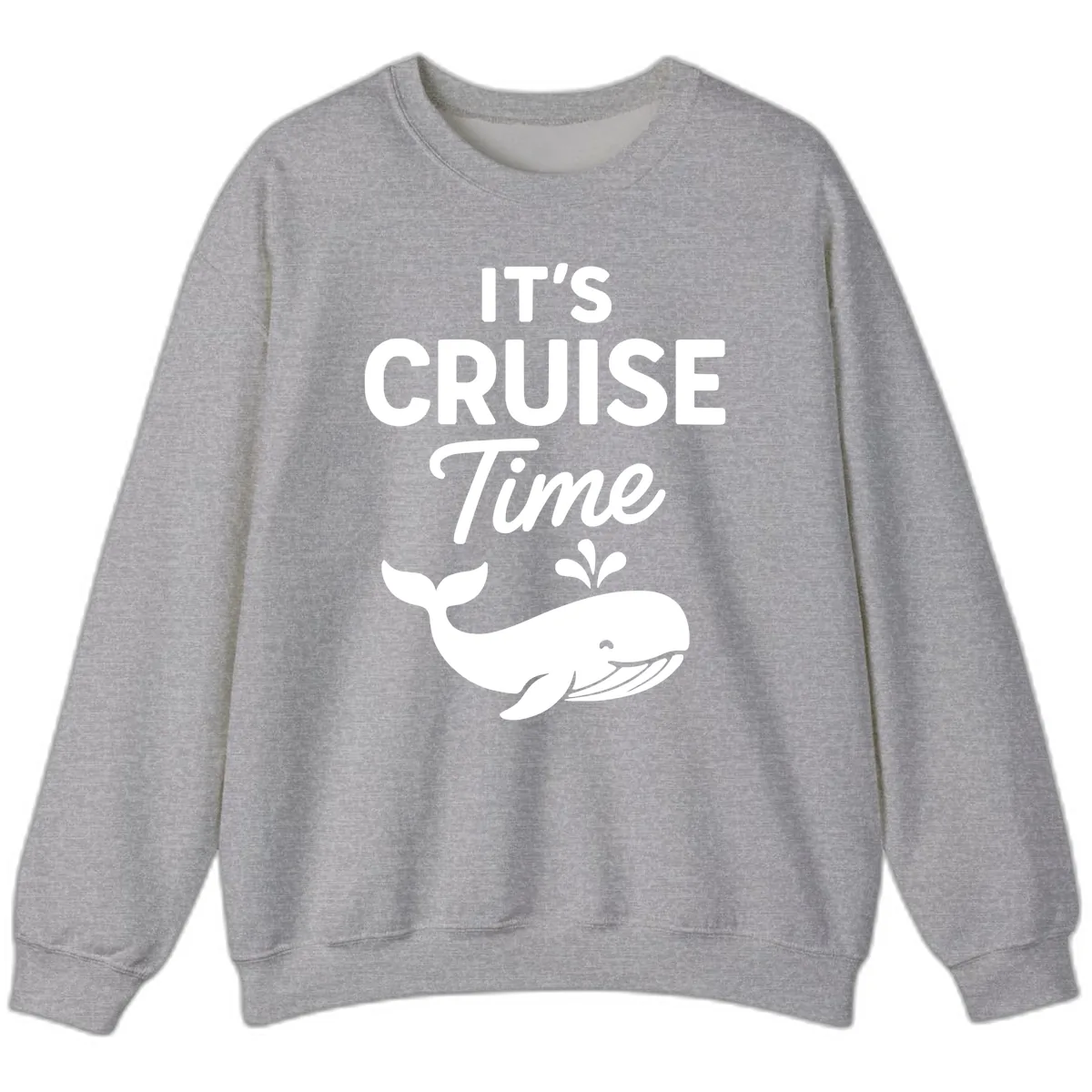 It's Cruise Time Whale Sweatshirt in Sport Grey