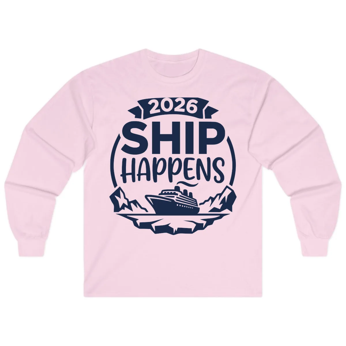 2026 Ship Happens Cruise Badge Long Sleeve in Light Pink