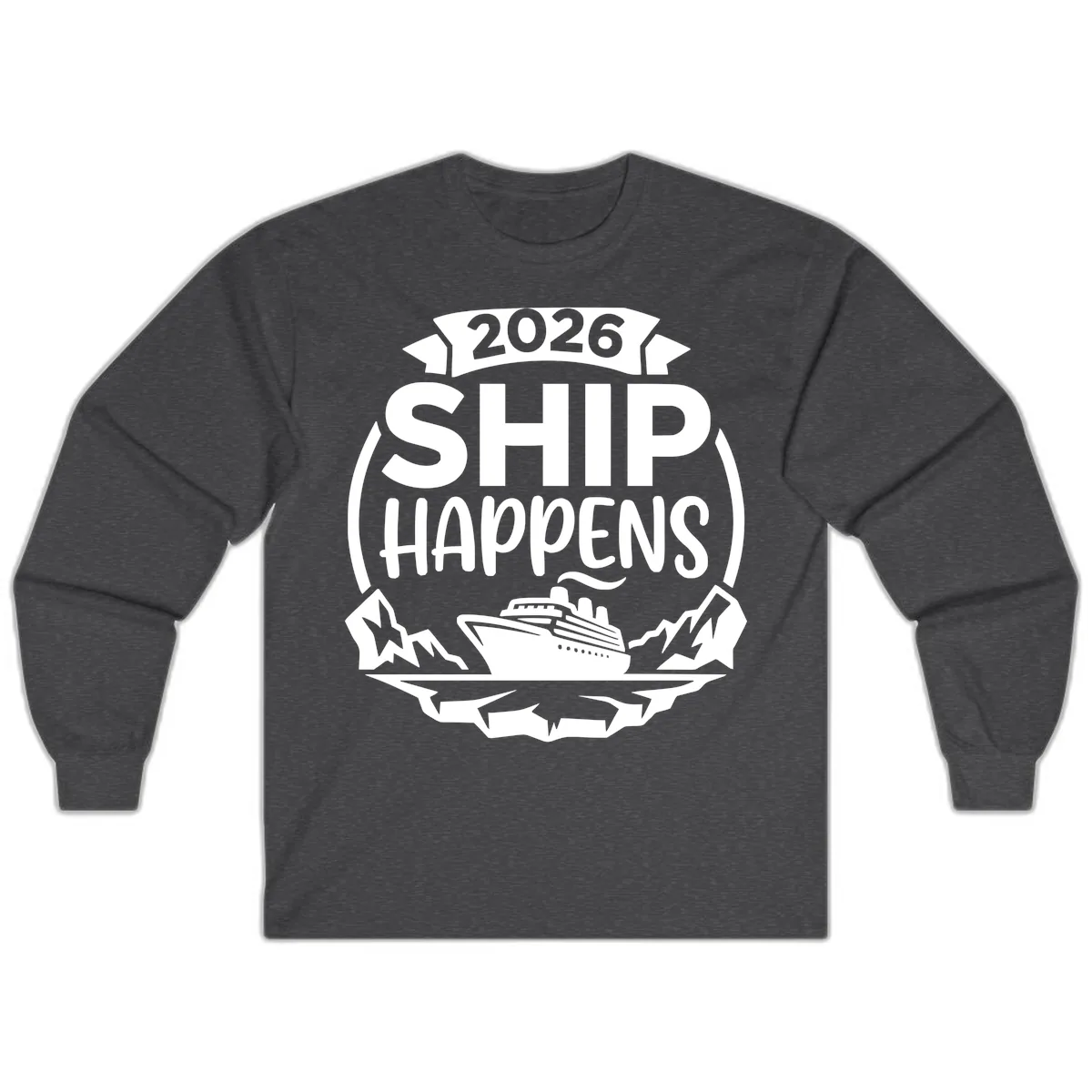 2026 Ship Happens Cruise Badge Long Sleeve in Dark Heather