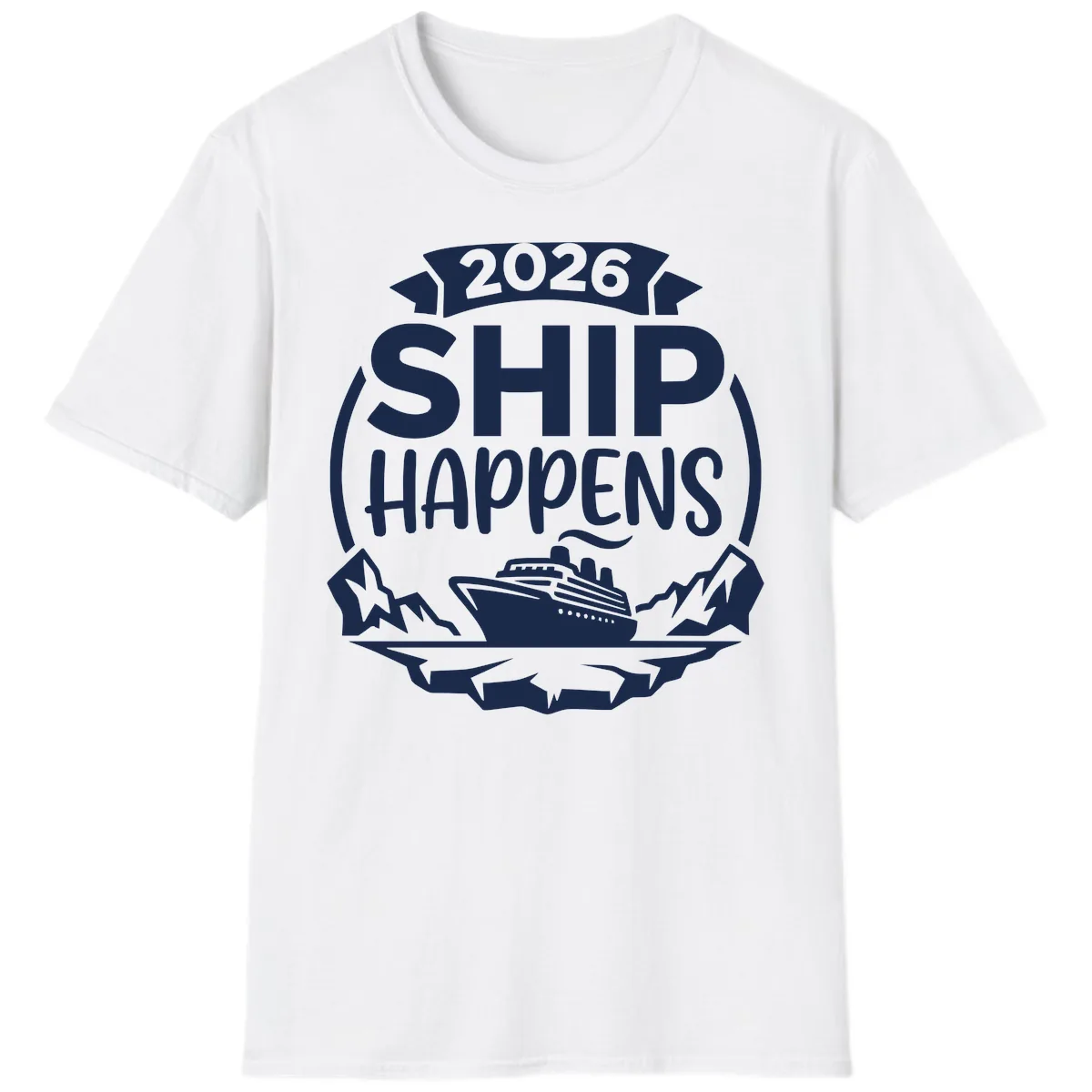 2026 Ship Happens Cruise Badge T-Shirt in White
