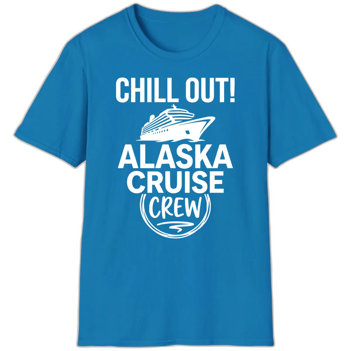 Chill Out Alaska Cruise Crew T-Shirt in Sapphire