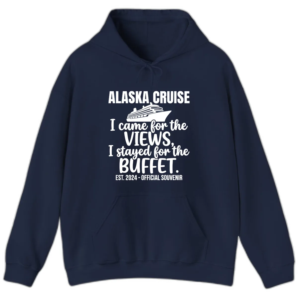 Came For The Views, Stayed For The Buffet Hoodie in Navy