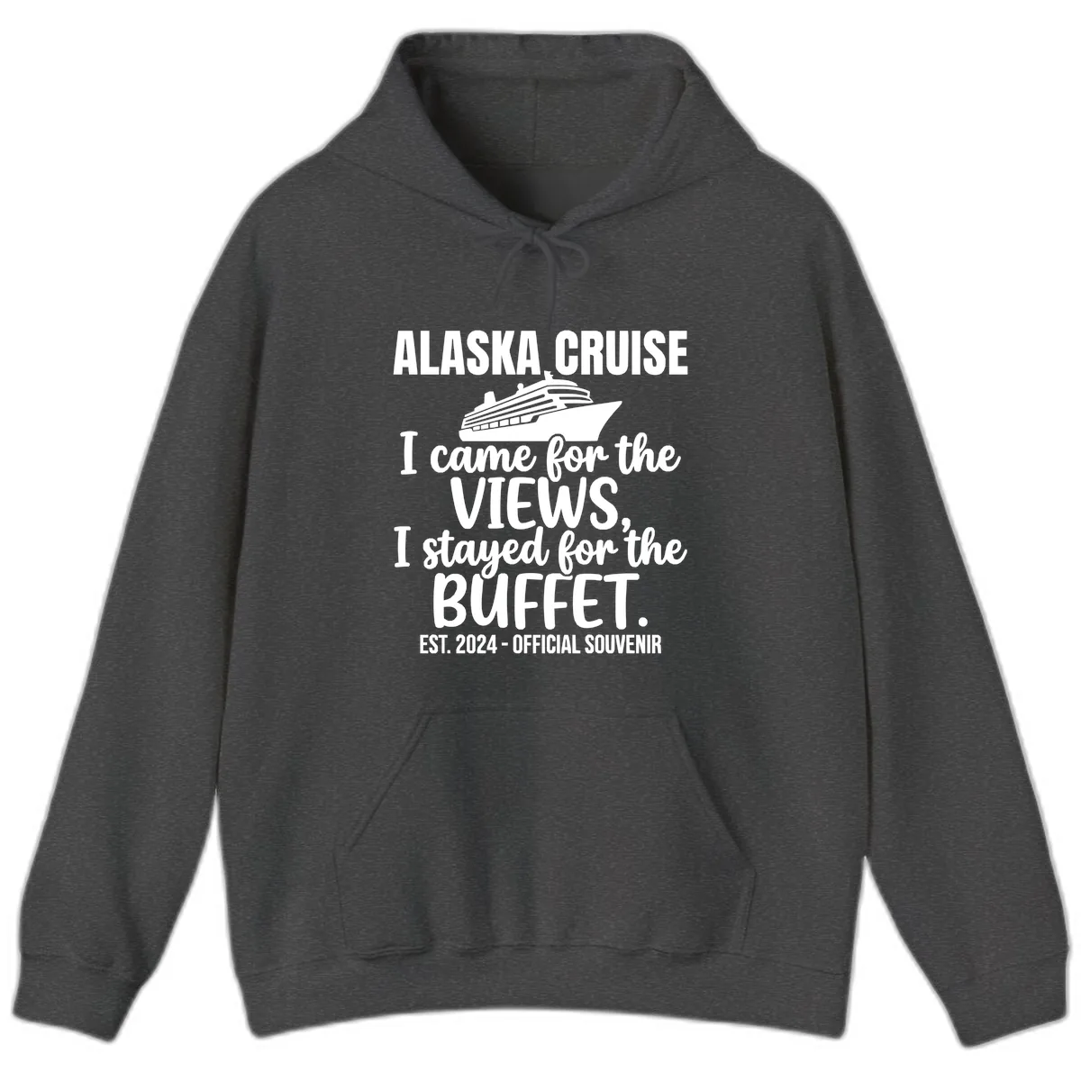 Came For The Views, Stayed For The Buffet Hoodie in Dark Heather