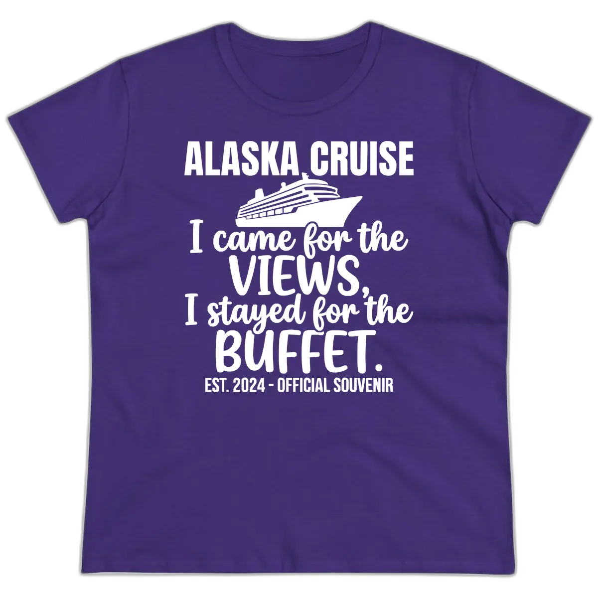 Came For The Views, Stayed For The Buffet Ladies Tee in Purple
