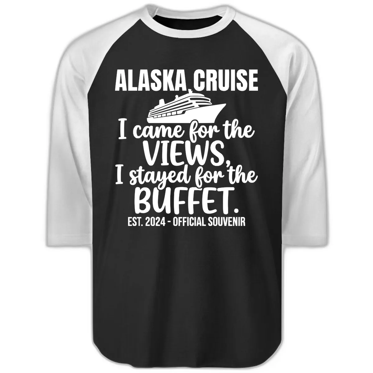 Came For The Views, Stayed For The Buffet Raglan 3/4 in Black White