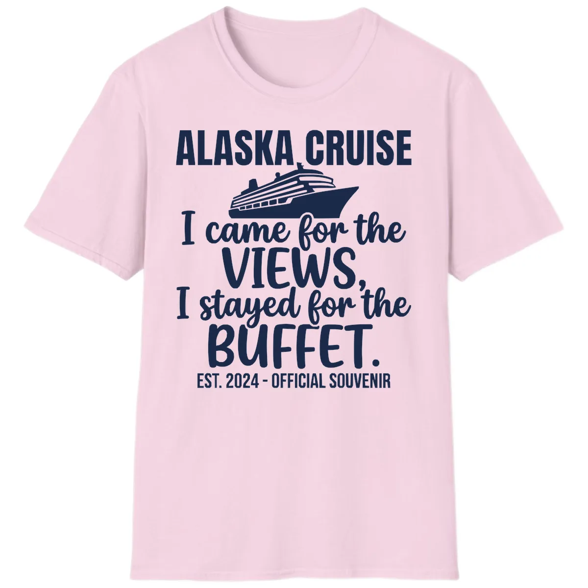 Came For The Views, Stayed For The Buffet T-Shirt in Light Pink