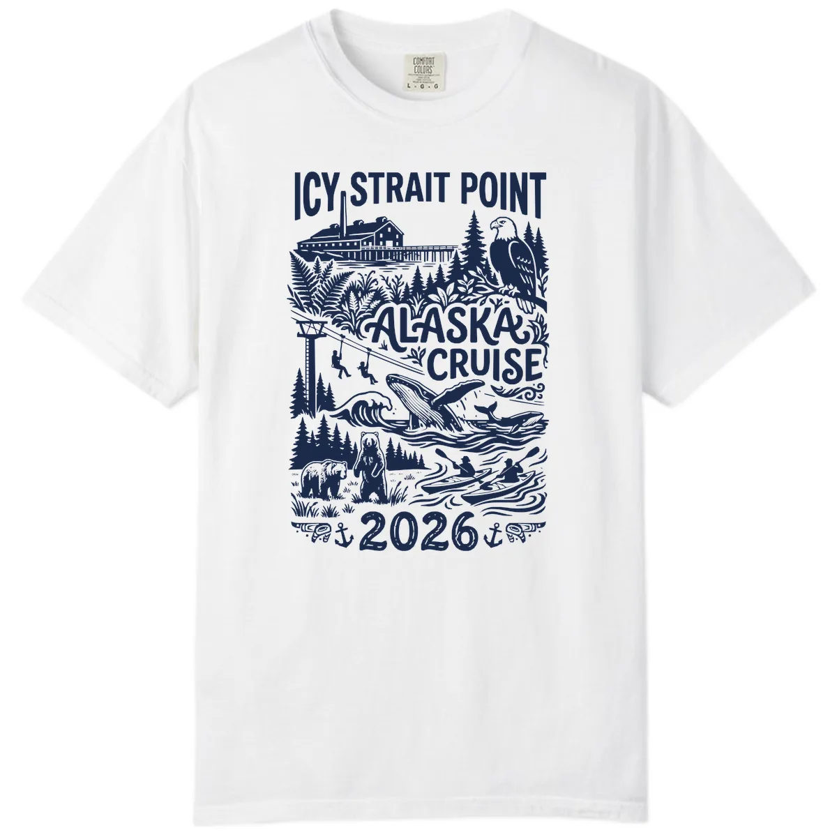 Icy Strait Point Alaska Cruise 2026 Comfort Color in White