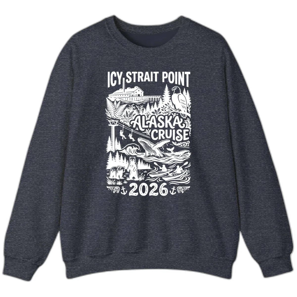 Icy Strait Point Alaska Cruise 2026 Sweatshirt in Heather Sport Dark Navy