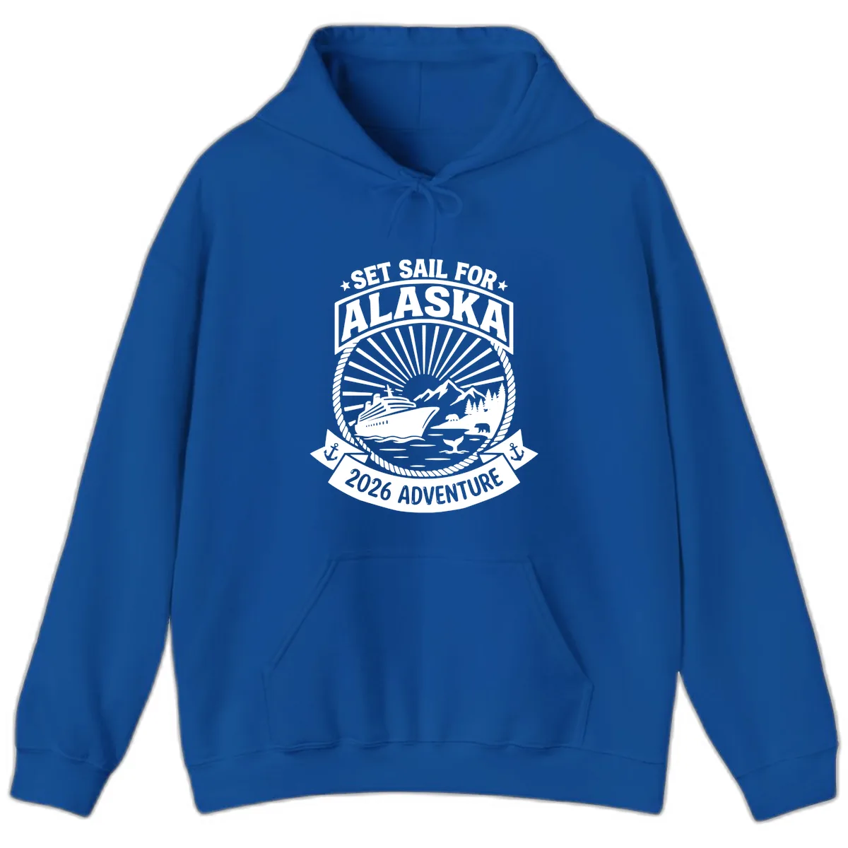 Set Sail For Alaska 2026 Adventure Hoodie in Royal