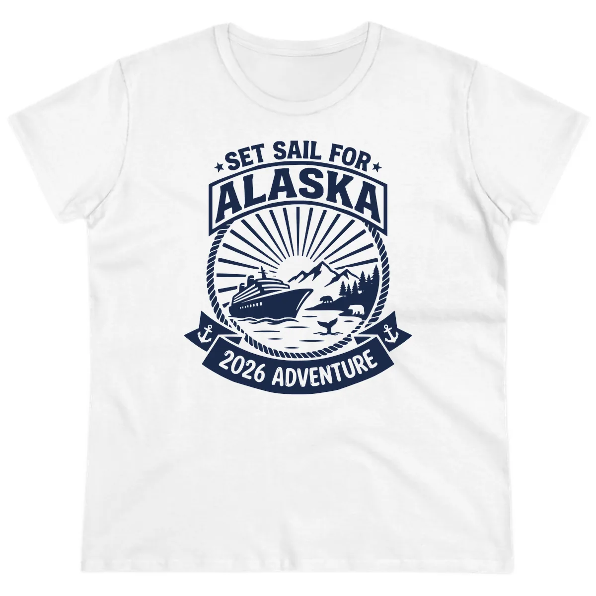 Set Sail For Alaska 2026 Adventure Ladies Tee in White
