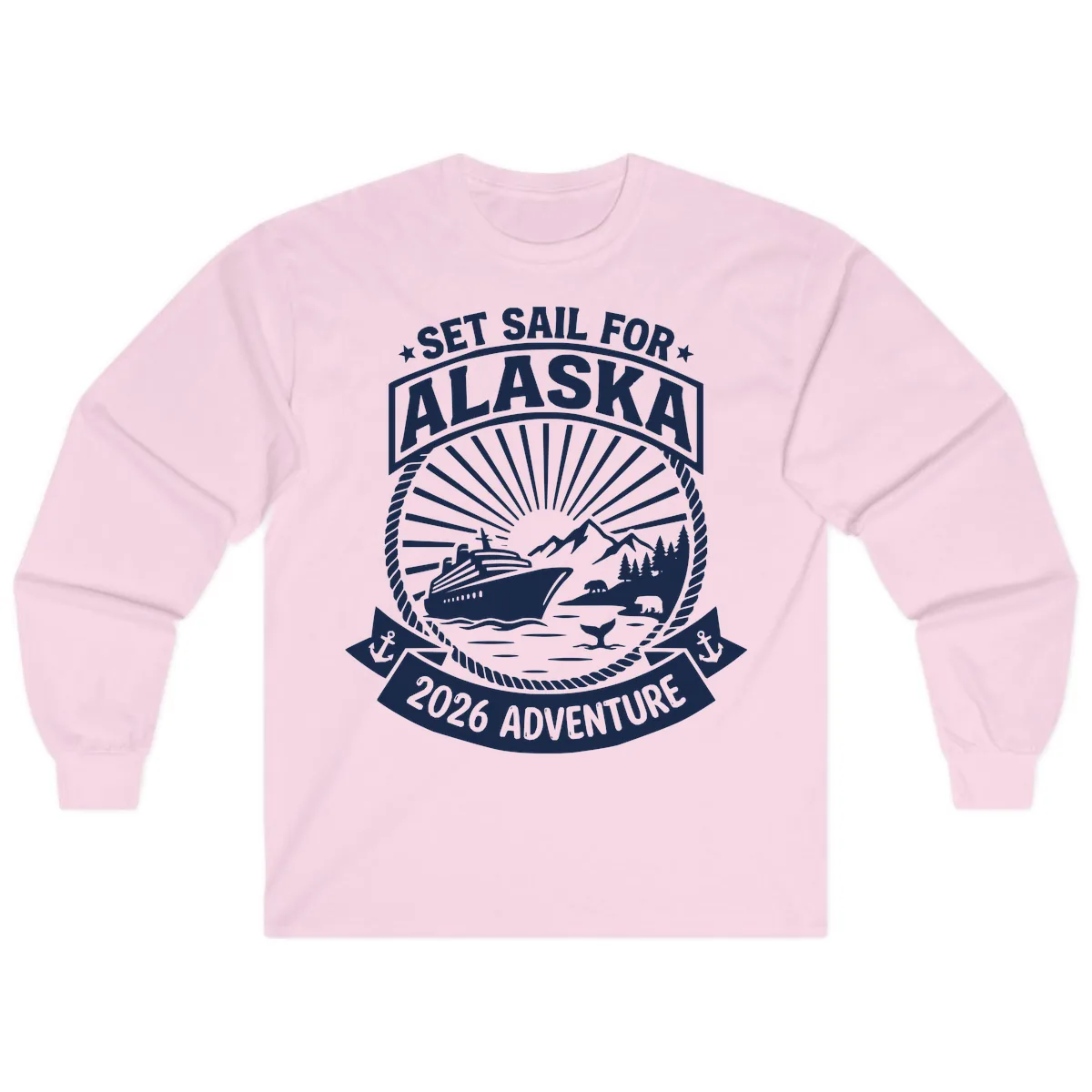 Set Sail For Alaska 2026 Adventure Long Sleeve in Light Pink