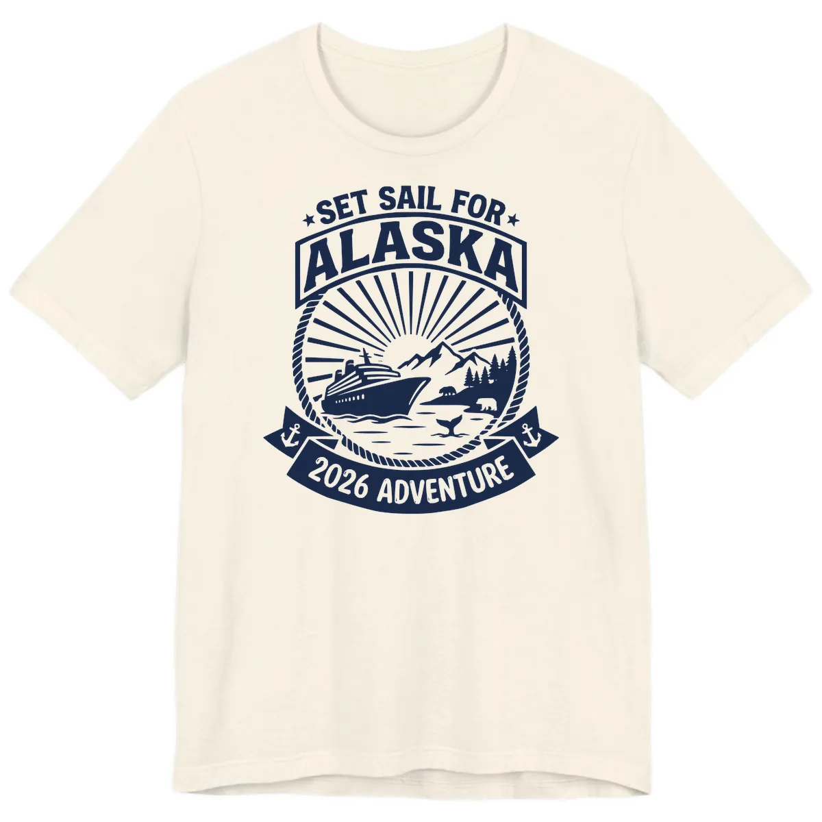 Set Sail For Alaska 2026 Adventure Premium T-Shirt in Natural