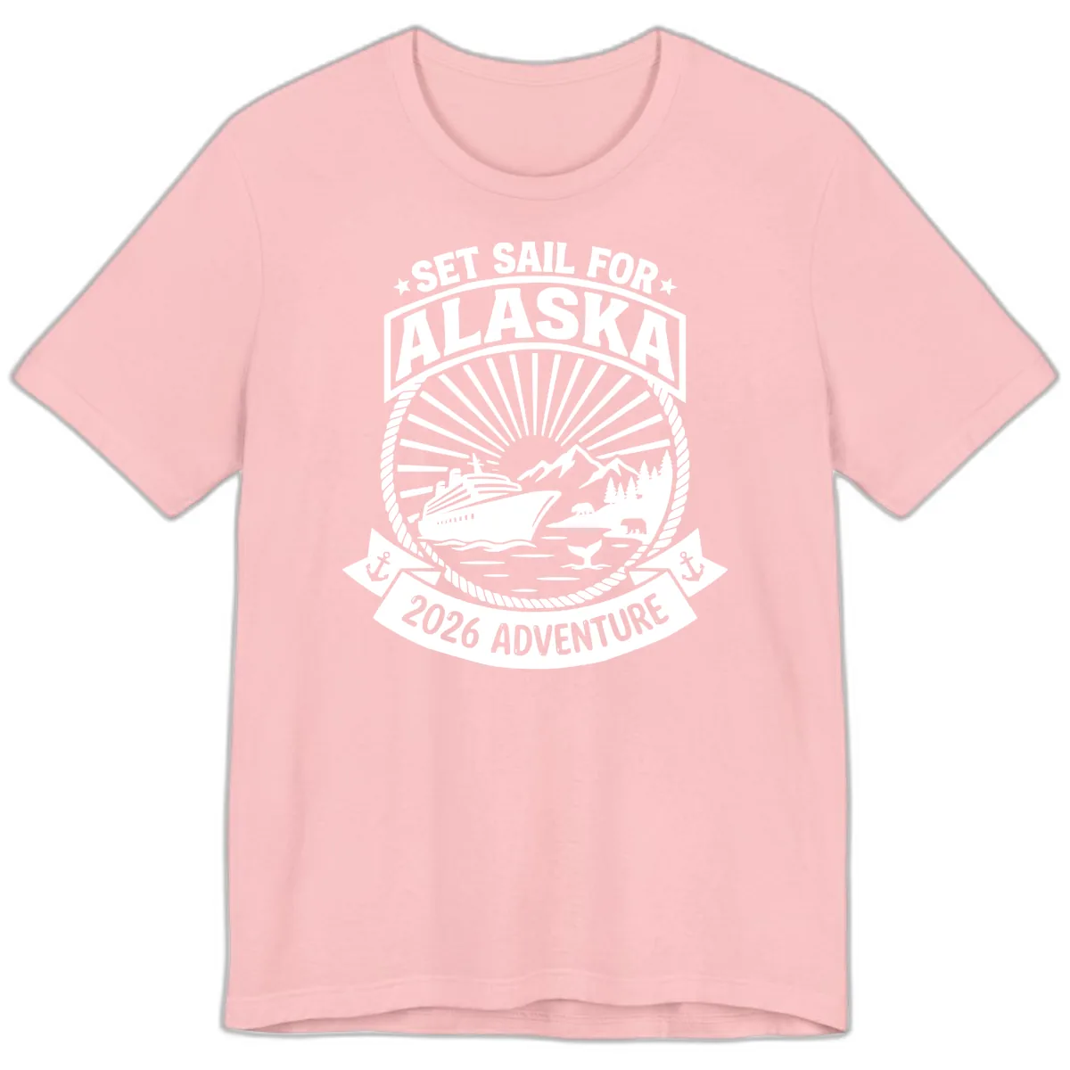 Set Sail For Alaska 2026 Adventure Premium T-Shirt in Pink