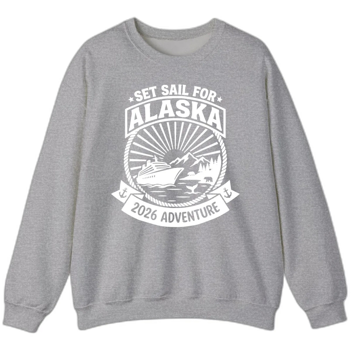Set Sail For Alaska 2026 Adventure Sweatshirt in Sport Grey