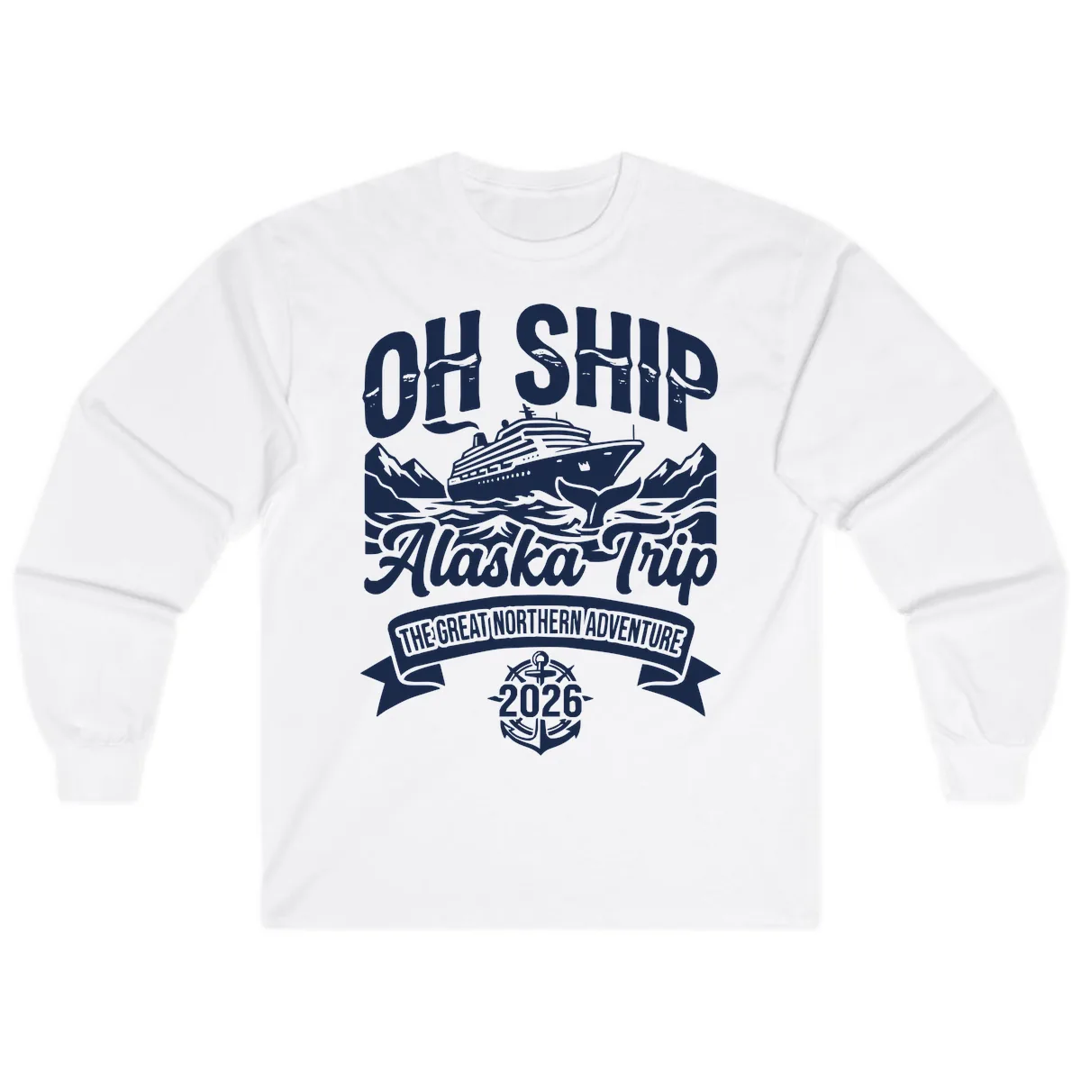 Off Ship Alaska Trip Cruise Adventure Long Sleeve in White