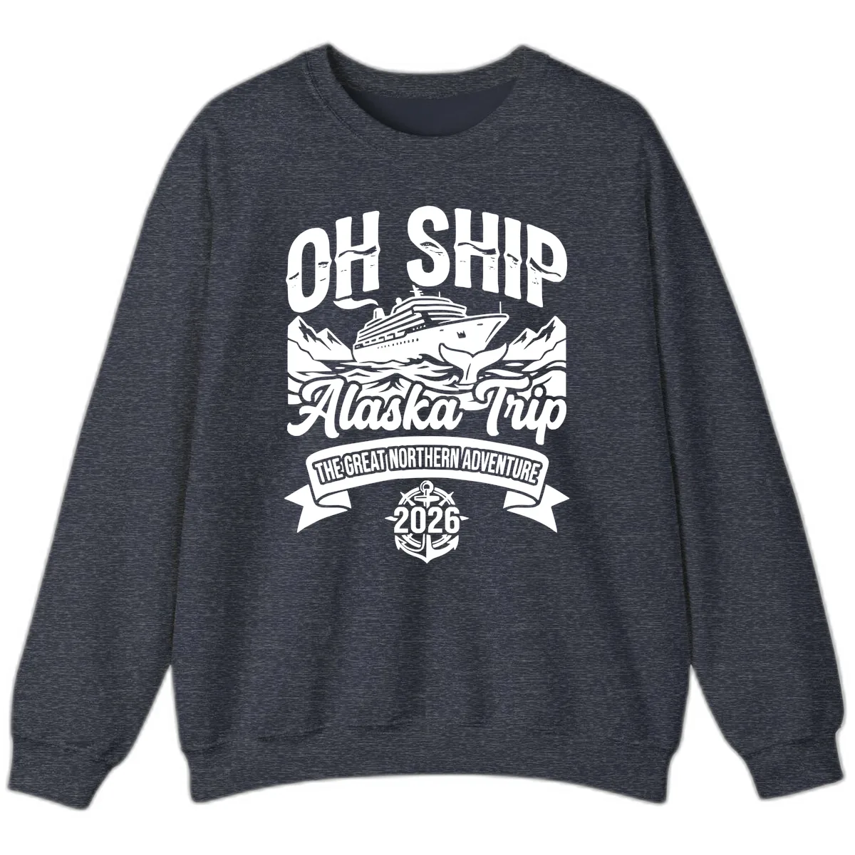 Off Ship Alaska Trip Cruise Adventure Sweatshirt in Heather Sport Dark Navy