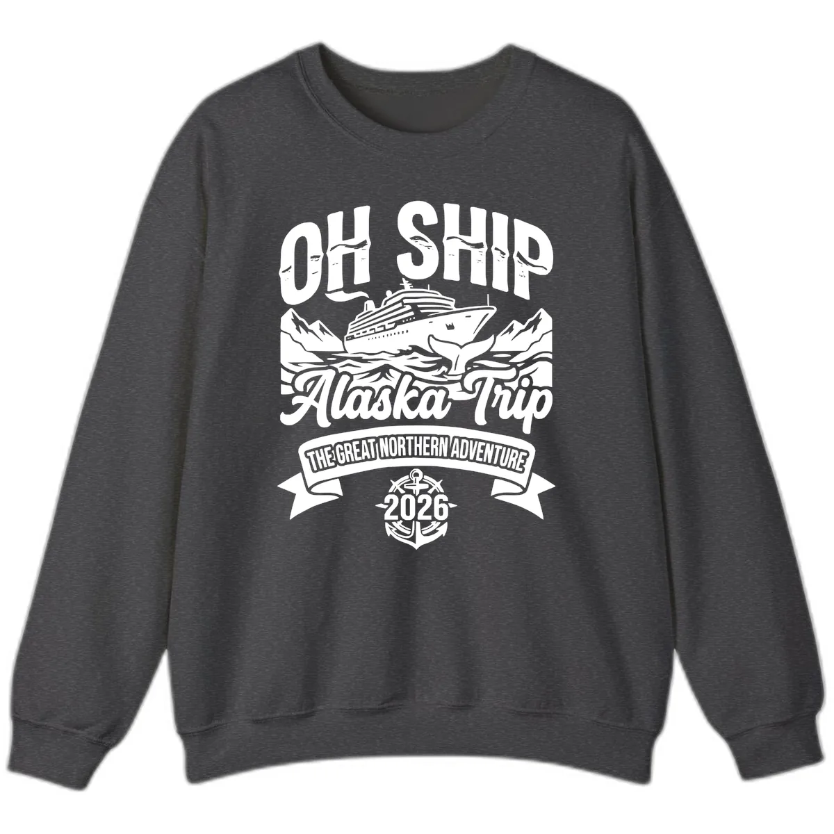 Off Ship Alaska Trip Cruise Adventure Sweatshirt in Dark Heather
