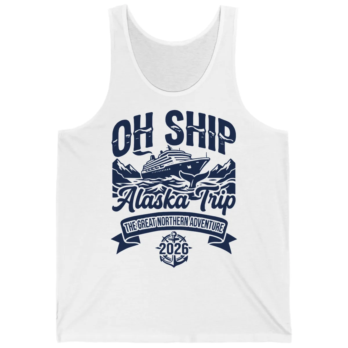 Off Ship Alaska Trip Cruise Adventure Tank in White