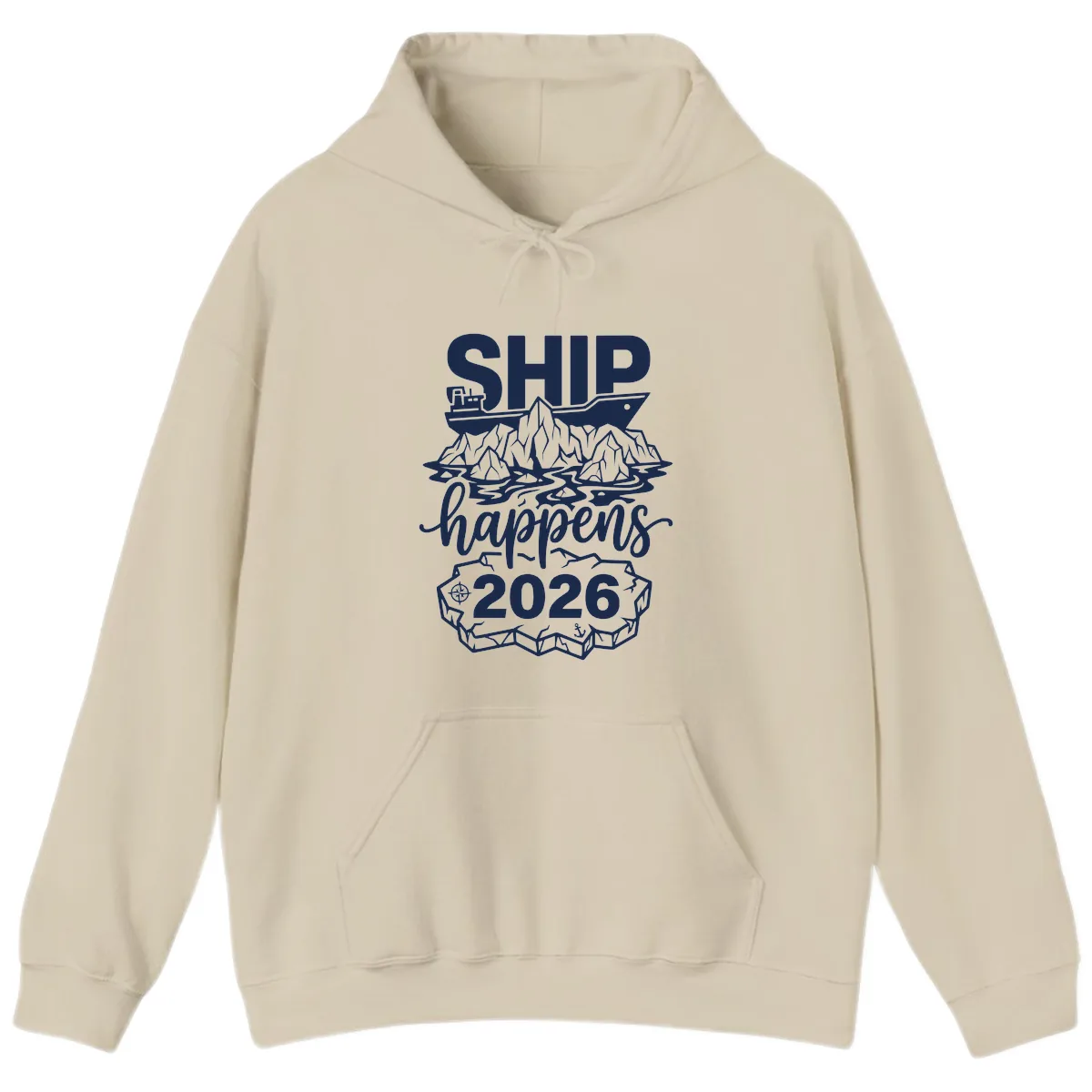 Ship Happens Alaska Cruise 2026 Hoodie in Sand