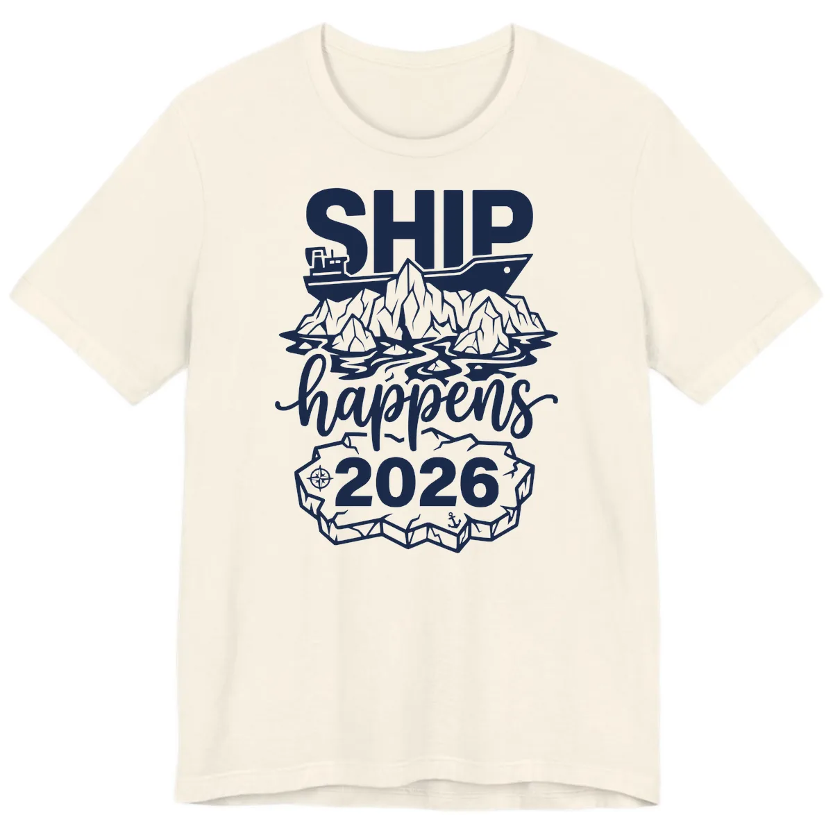 Ship Happens Alaska Cruise 2026 Premium T-Shirt in Natural