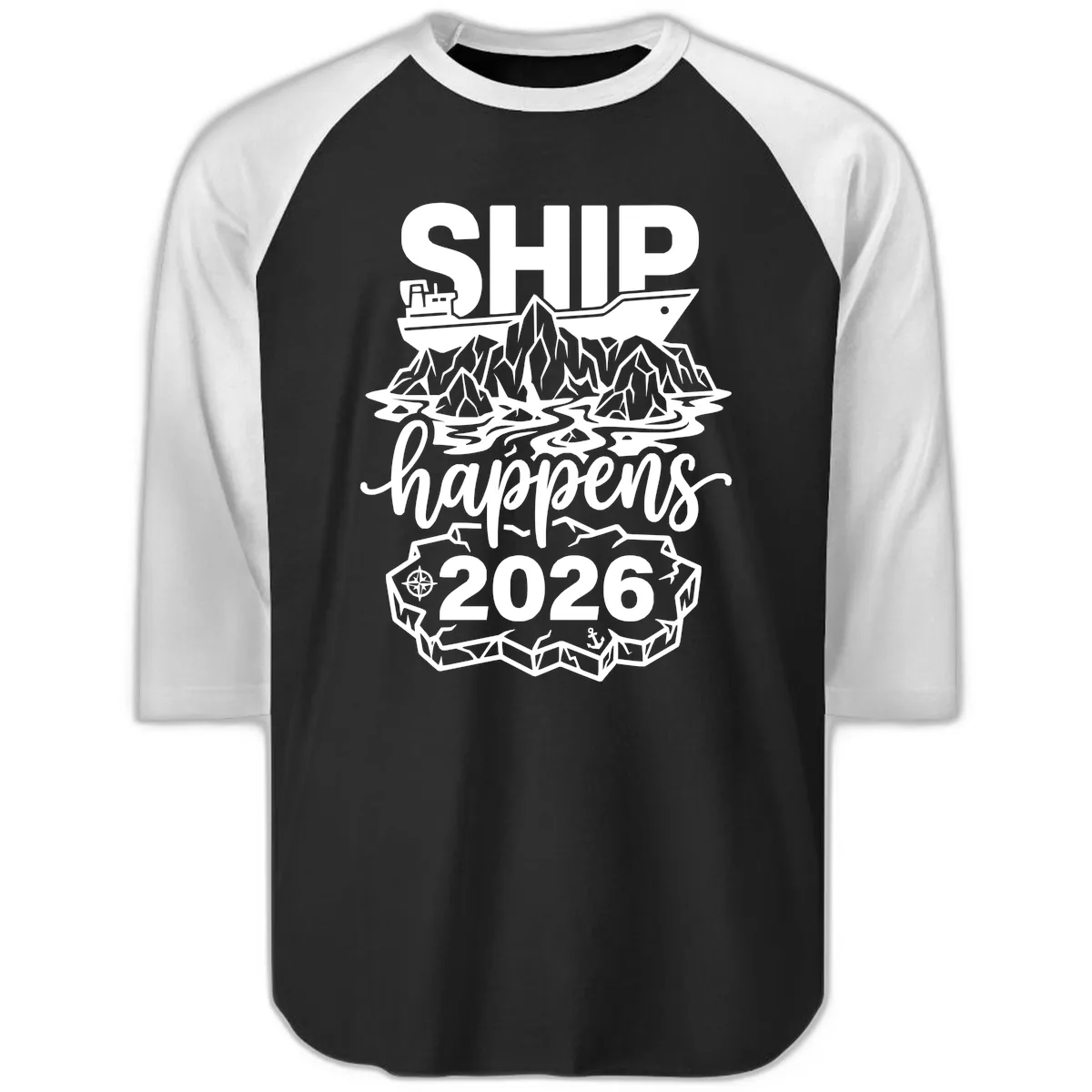 Ship Happens Alaska Cruise 2026 Raglan 3/4 in Black White