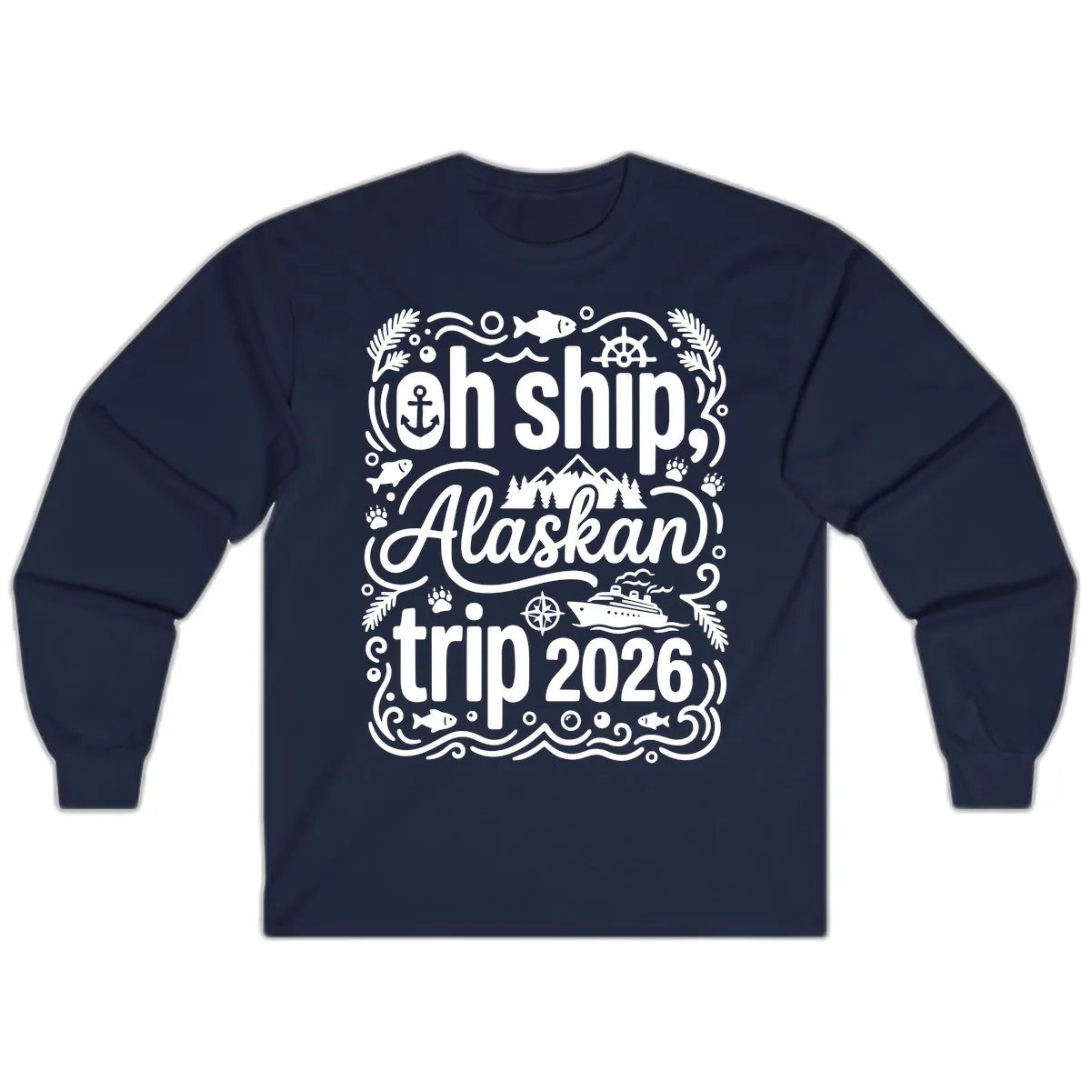 Oh Ship Alaskan Adventure 2026 Long Sleeve in Navy
