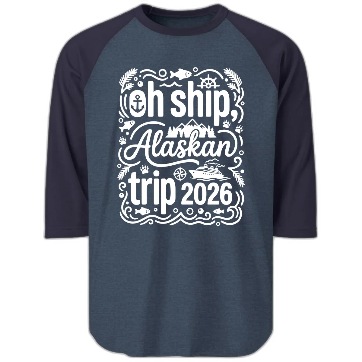 Oh Ship Alaskan Adventure 2026 Raglan 3/4 in Heather Denim Navy