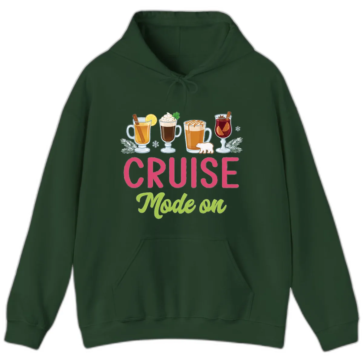 Cruise Mode On Hoodie in Forest Green