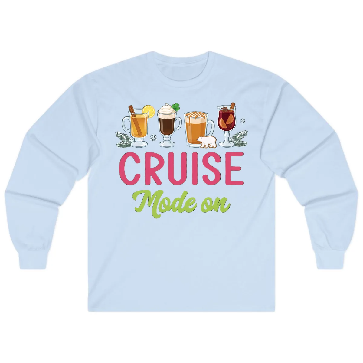 Cruise Mode On Long Sleeve in Light Blue