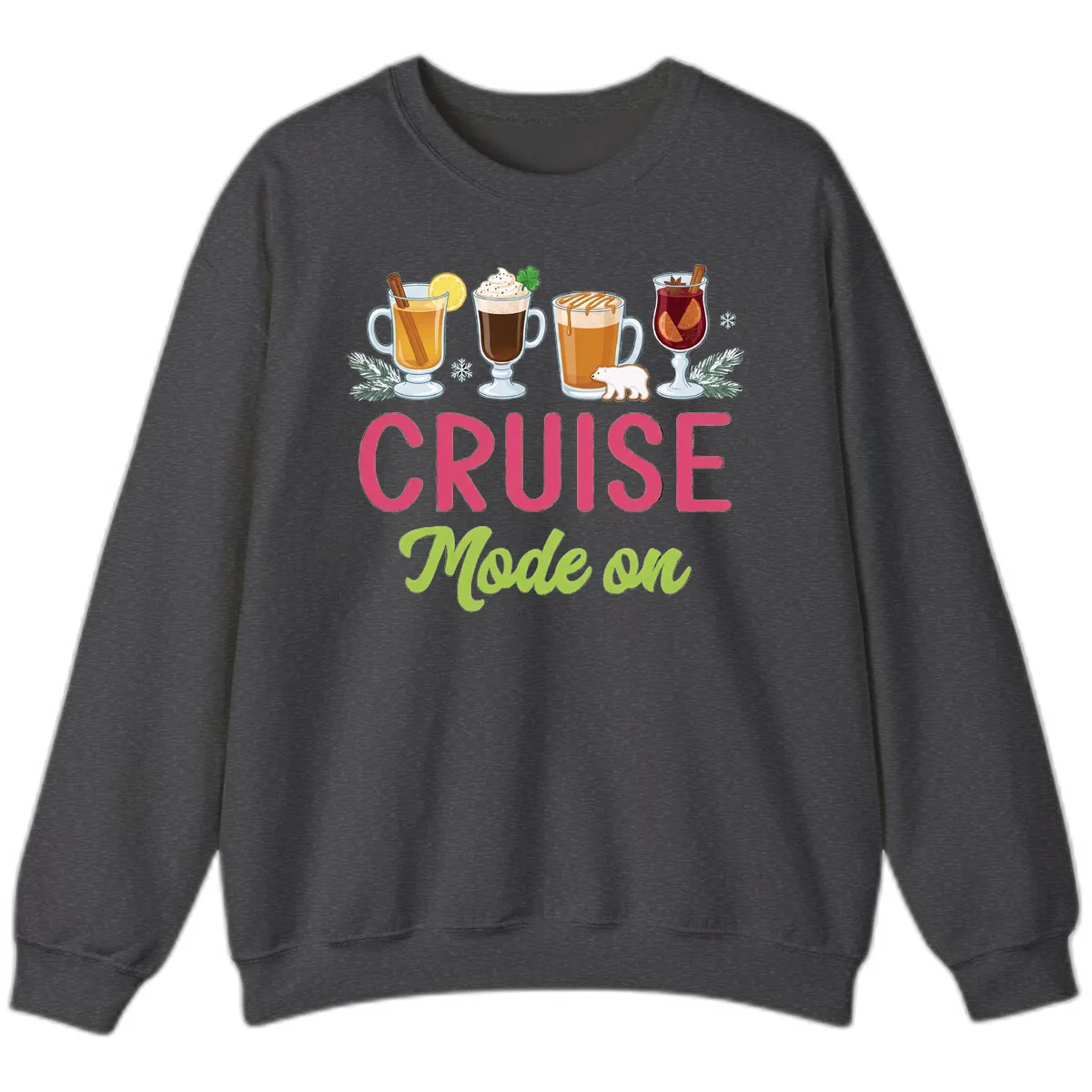 Cruise Mode On Sweatshirt in Dark Heather