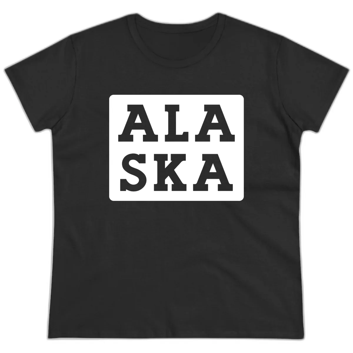 Alaska Cruise Pun Lettering Design Ladies Tee in Black