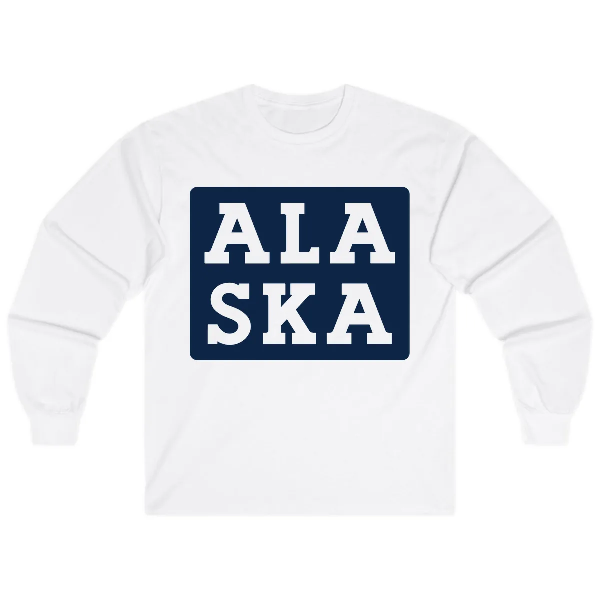 Alaska Cruise Pun Lettering Design Long Sleeve in White