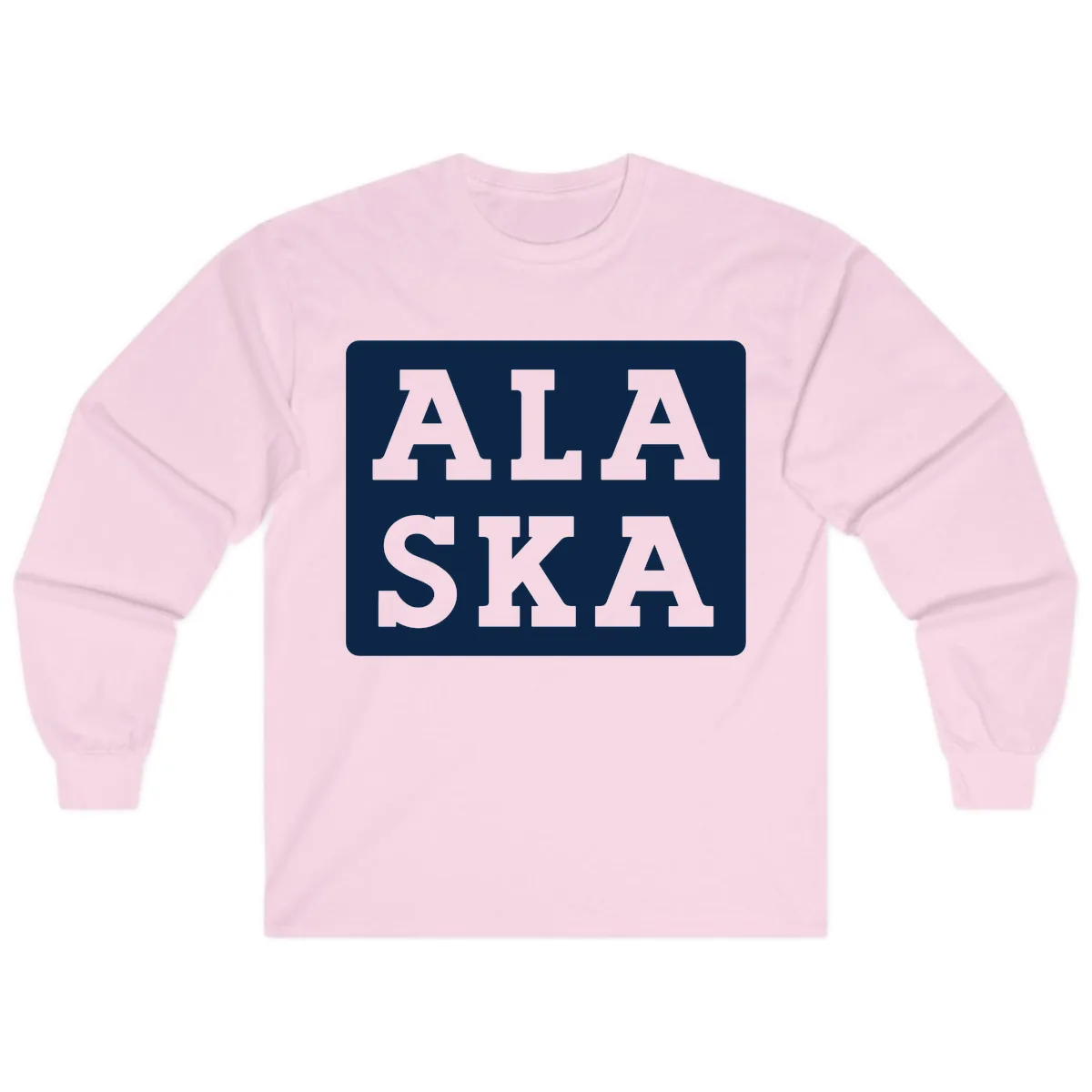 Alaska Cruise Pun Lettering Design Long Sleeve in Light Pink