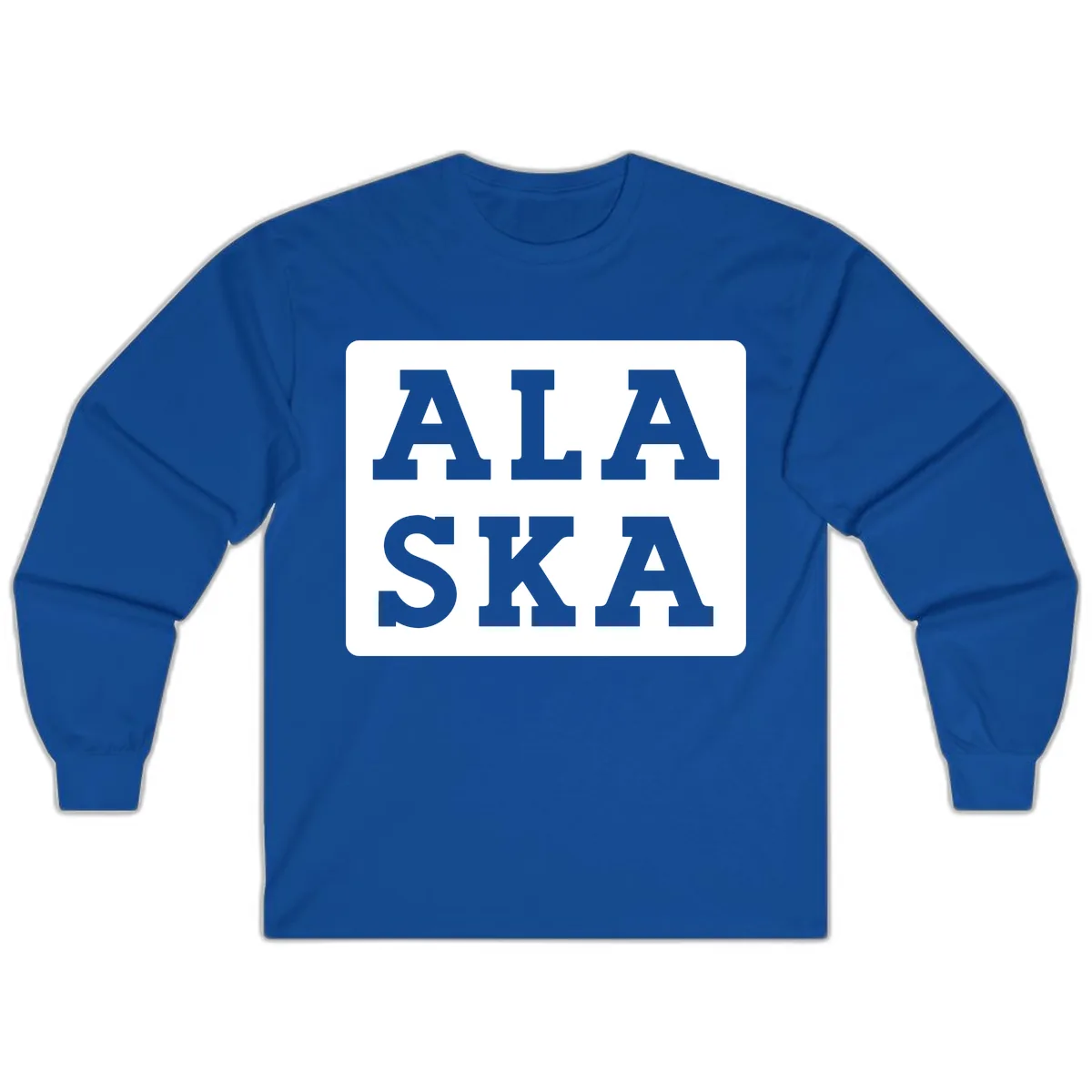 Alaska Cruise Pun Lettering Design Long Sleeve in Royal