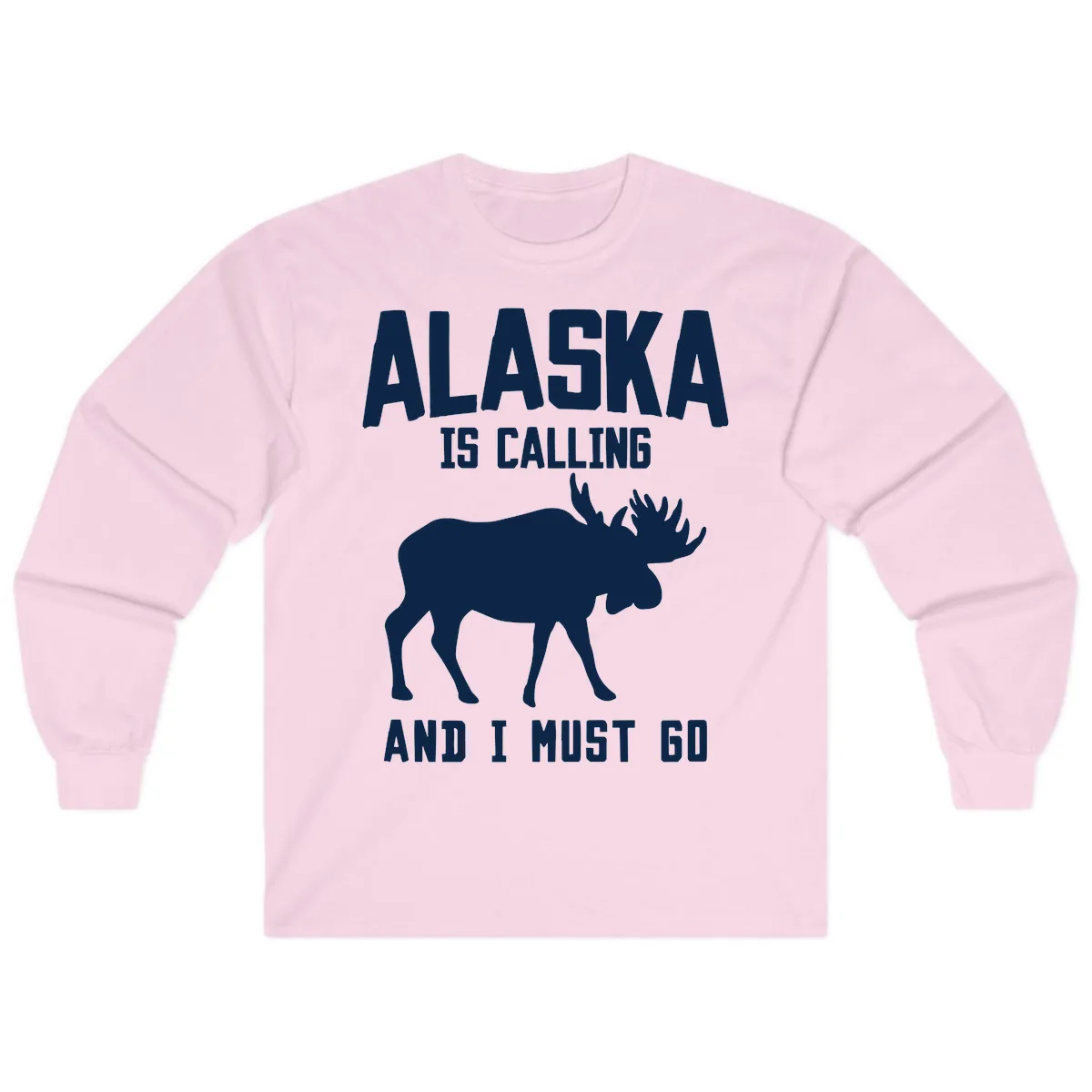 Alaska Is Calling Moose Long Sleeve in Light Pink
