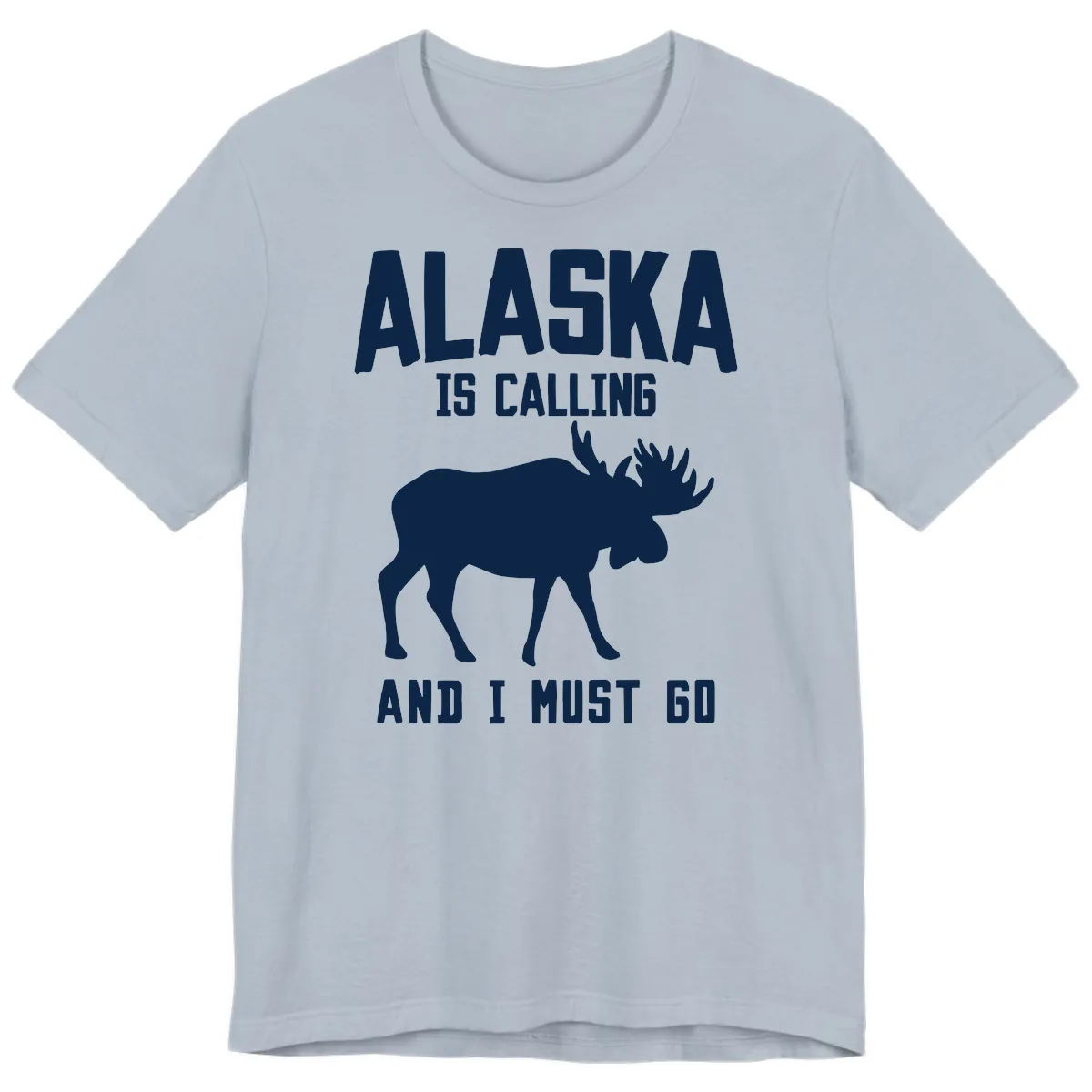 Alaska Is Calling Moose Premium T-Shirt in Light Blue