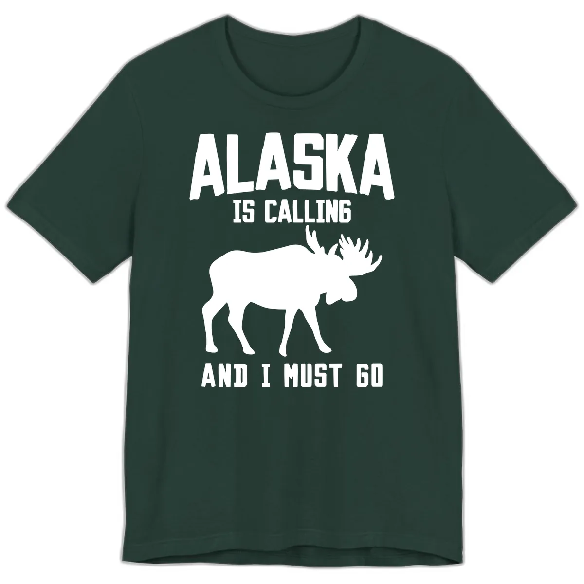 Alaska Is Calling Moose Premium T-Shirt in Forest