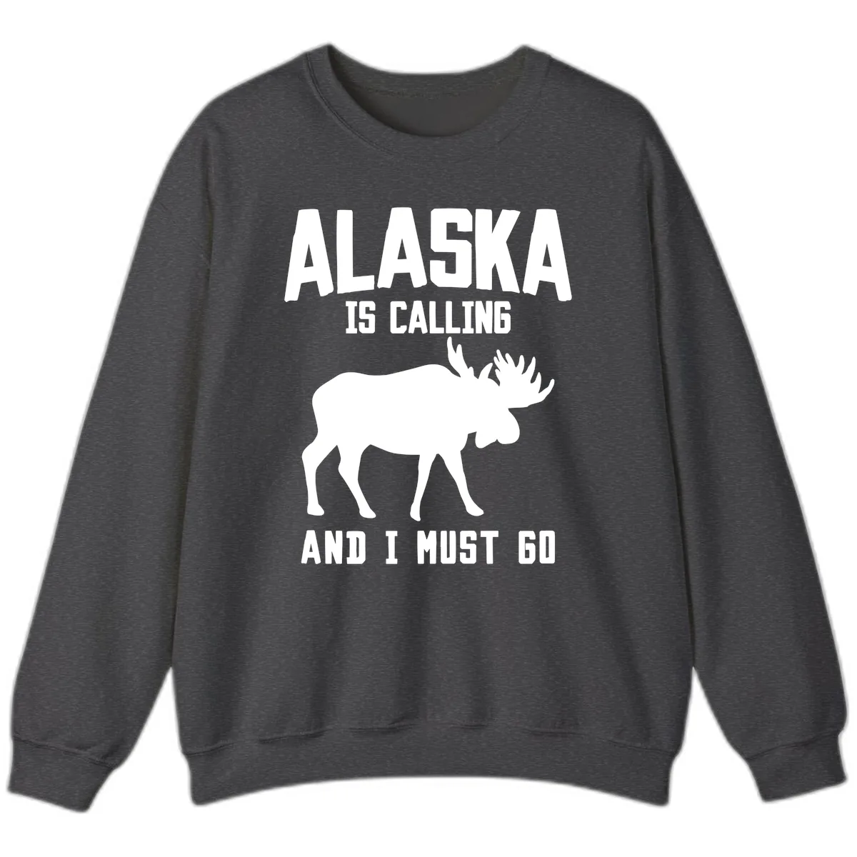 Alaska Is Calling Moose Sweatshirt in Dark Heather