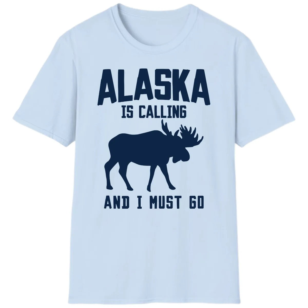 Alaska Is Calling Moose T-Shirt in Light Blue