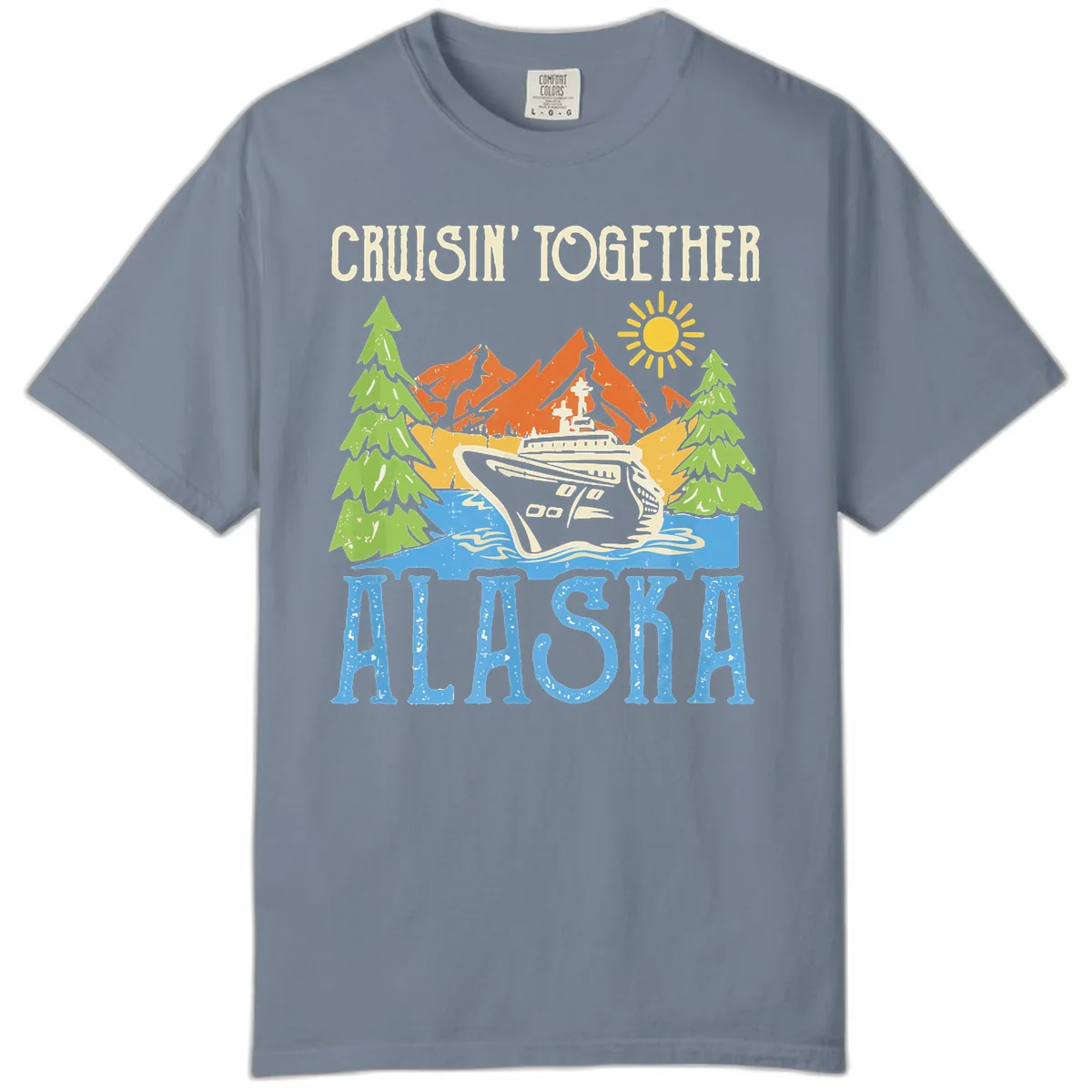 Cruisin' Together Alaska Comfort Color in Blue Jean