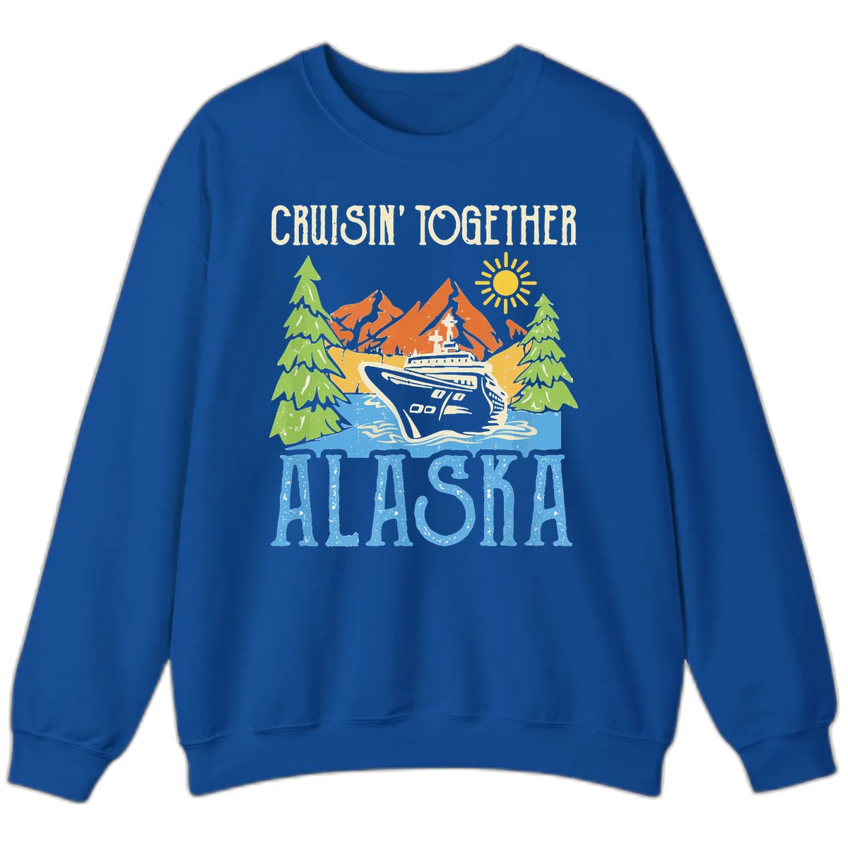 Cruisin' Together Alaska Sweatshirt in Royal