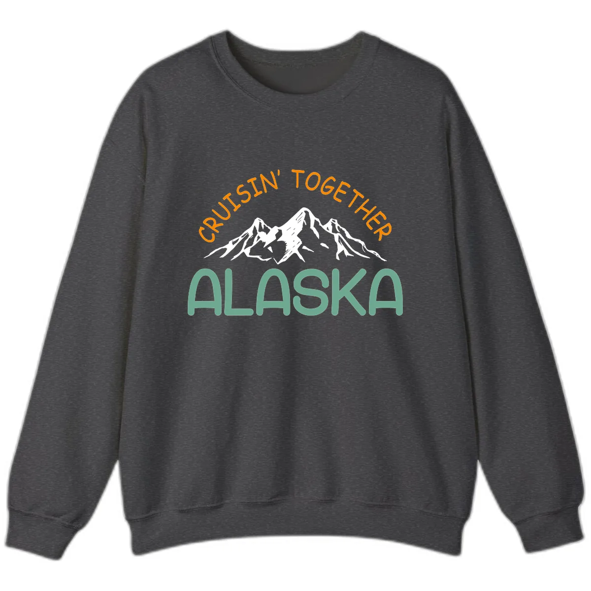 Cruisin' Together Alaska Sweatshirt in Dark Heather